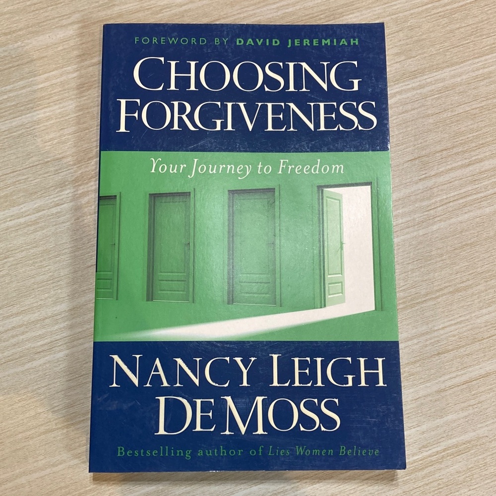 Choosing Forgiveness Book by Nancy Leigh DeMoss